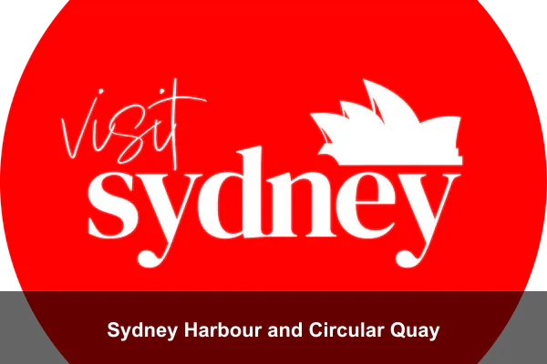 Sydney Harbour and Circular Quay