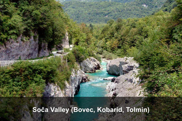 Soča Valley (Bovec, Kobarid, Tolmin)