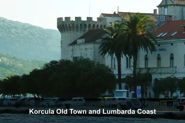 Korcula Old Town and Lumbarda Coast