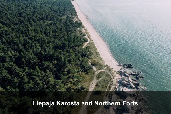 Liepaja Karosta and Northern Forts