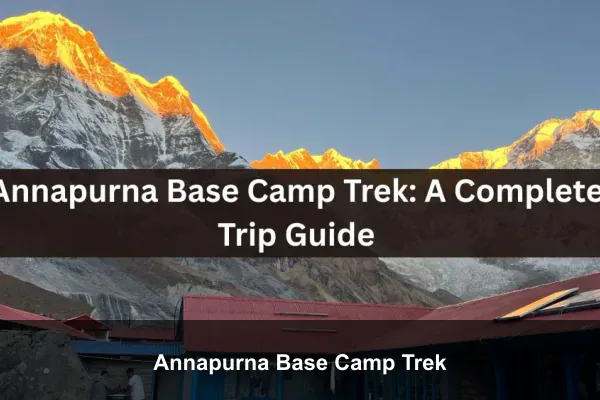 Annapurna Base Camp Trek