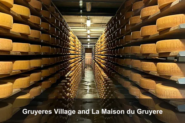 Gruyeres Village and La Maison du Gruyere