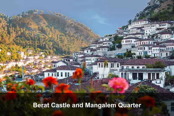 Berat Castle and Mangalem Quarter