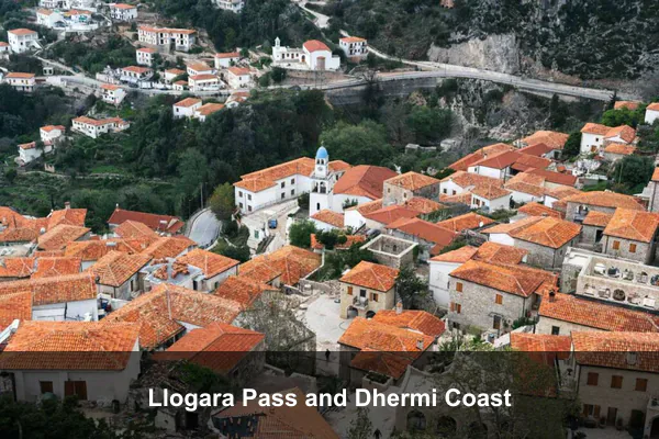 Llogara Pass and Dhermi Coast