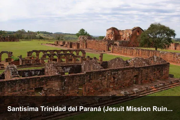 Santísima Trinidad del Paraná (Jesuit Mission Ruins)