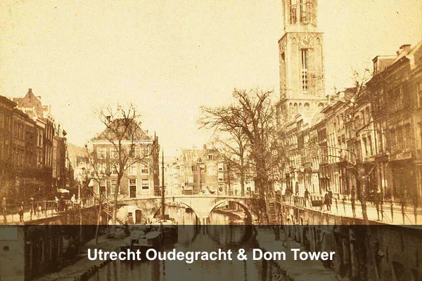 Utrecht Oudegracht & Dom Tower