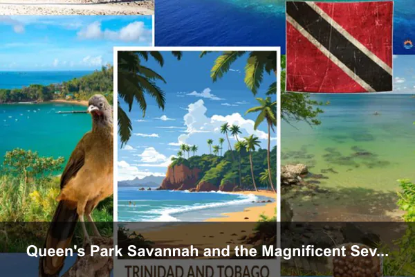 Queen's Park Savannah and the Magnificent Seven