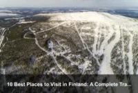 10 Best Places to Visit in Finland: A Complete Travel Guide 10 Best Places to Visit in Finland: A Complete Travel Guide