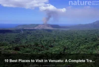 10 Best Places to Visit in Vanuatu: A Complete Travel Guide