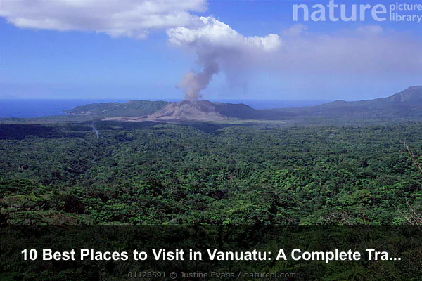 10 Best Places to Visit in Vanuatu: A Complete Travel Guide