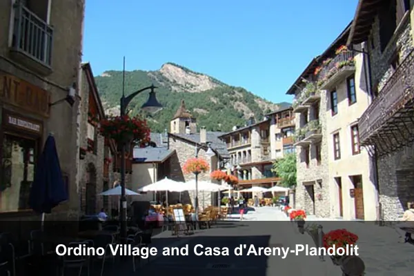 Ordino Village and Casa d'Areny-Plandolit