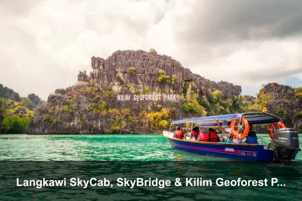 Langkawi SkyCab, SkyBridge & Kilim Geoforest Park