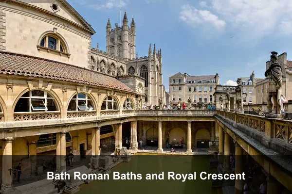 Bath Roman Baths and Royal Crescent