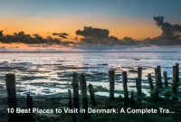 10 Best Places to Visit in Denmark: A Complete Travel Guide