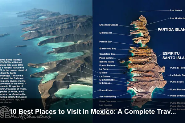 10 Best Places to Visit in Mexico: A Complete Travel Guide